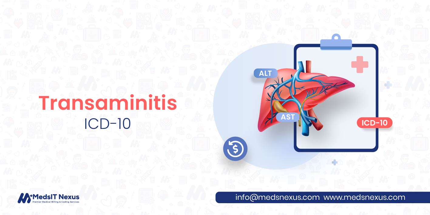 Transaminitis ICD 10: Complete Guide to Elevated Liver Enzymes & Billing Rules